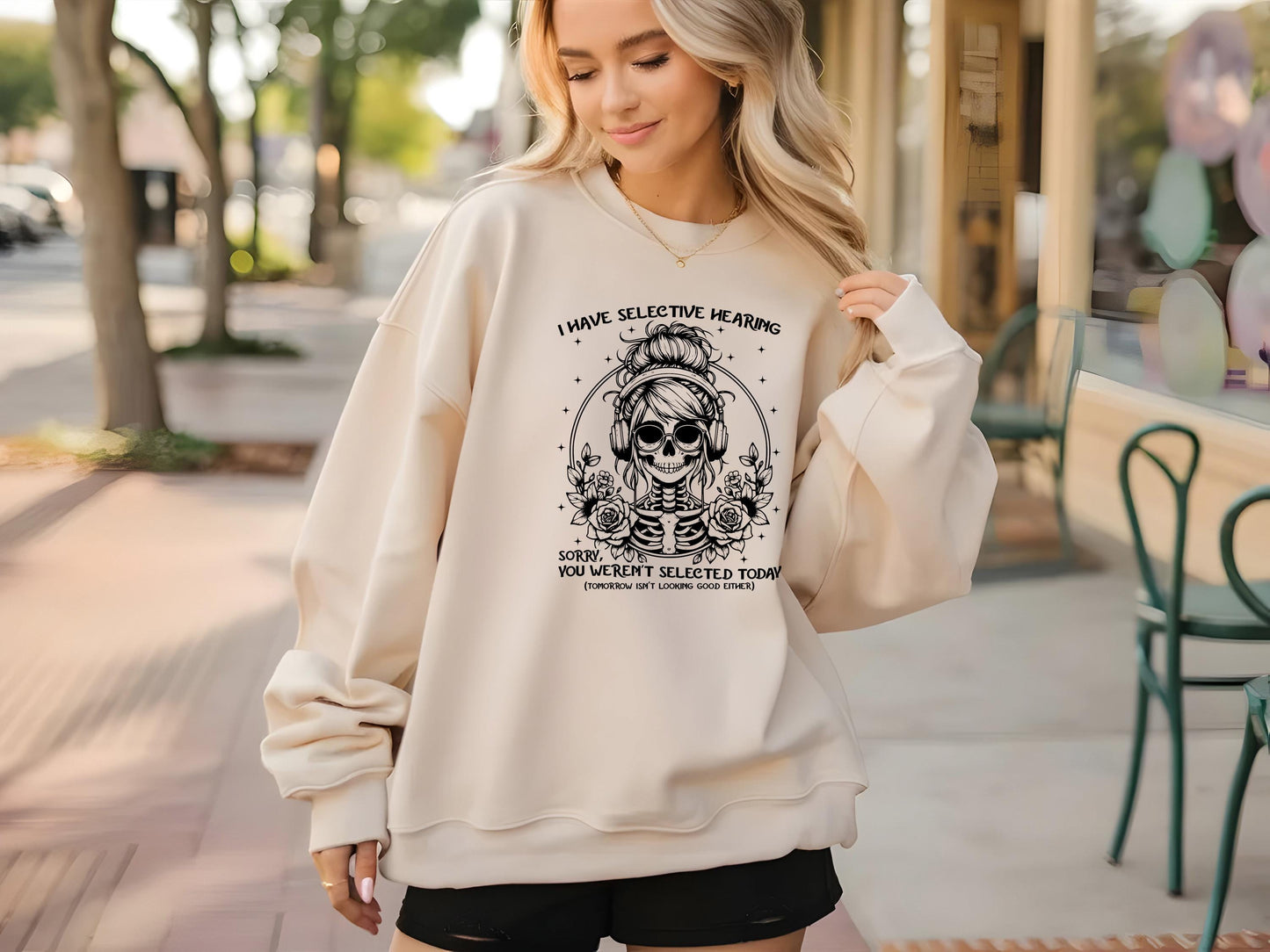 Selective Hearing Sweatshirt