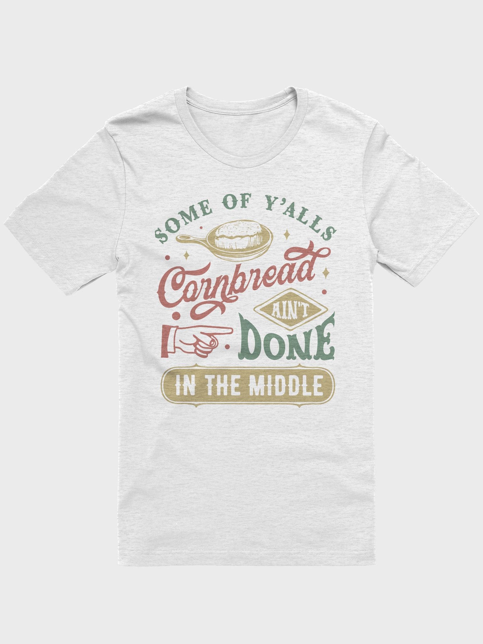 Some of Ya'lls Cornbread Tee