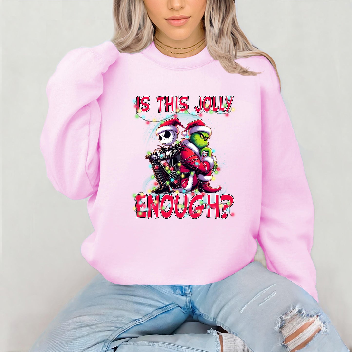 Jolly Enough Christmas Sweatshirt