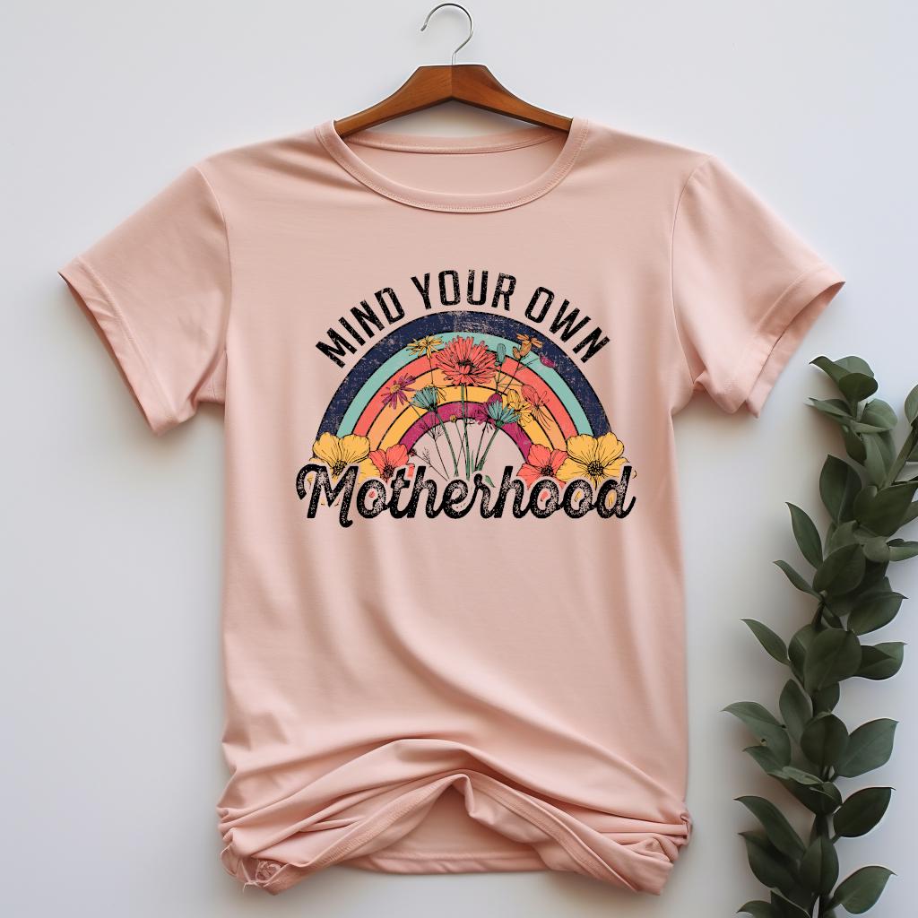 Mind Your Motherhood